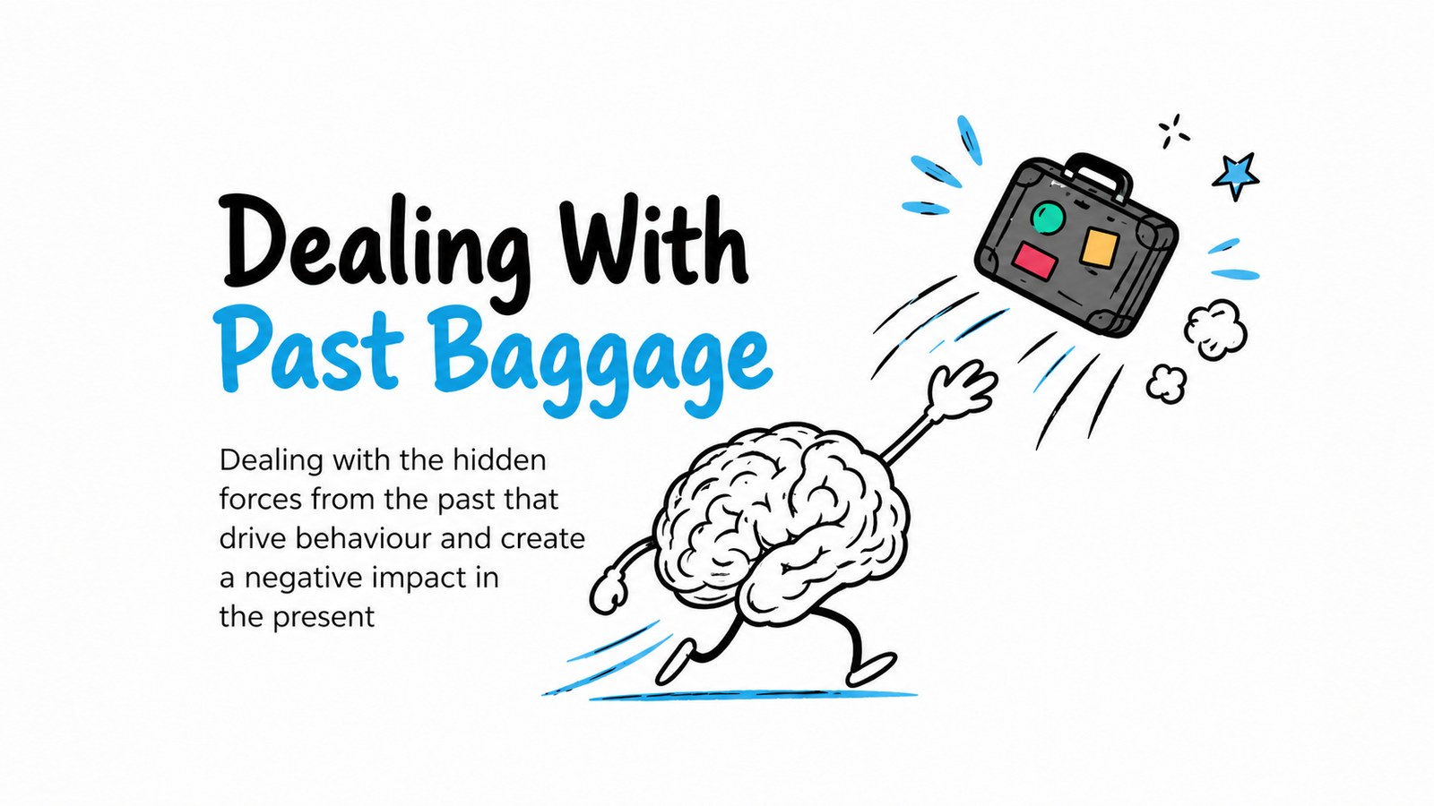 Course cover for Dealing With Past Baggage